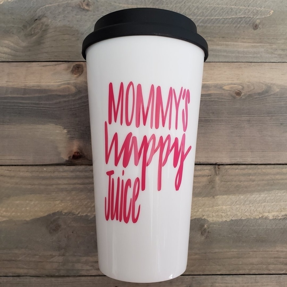 Mommy's Happy Juice Travel Mug With Lid